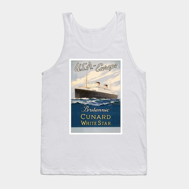 Britannic - Cunard White Star Ocean Liner Vintage Travel Poster Tank Top by Naves